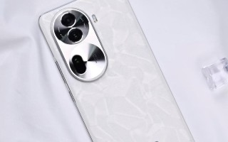Oppo11手机的全面评测（全新升级的Oppo11手机）